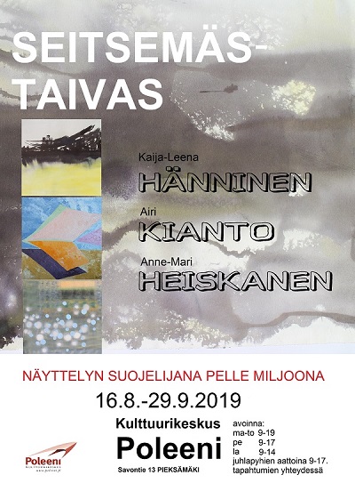 Maalaukseni ovat mukana ryhm&auml;n&auml;yttelyss&auml; kulttuuritalo Poleenissa Pieks&auml;mell&auml;. 